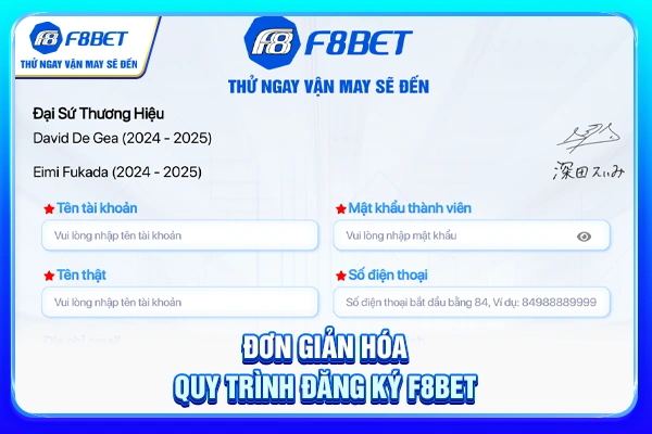 Đơn giản hóa quy trình đăng ký F8BET