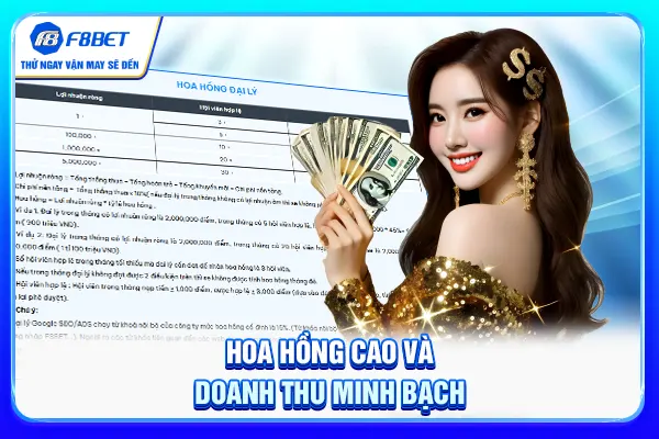 Hoa hồng cao và doanh thu minh bạch