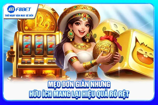 Mẹo đơn giản nhưng hữu ích mang lại hiệu quả rõ rệt