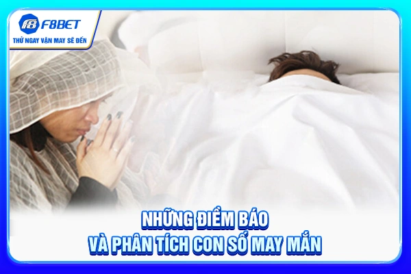 Những điềm báo và phân tích con số may mắn